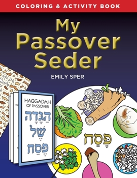 My Passover Seder: Coloring & Activity Book