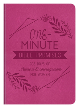 Imitation Leather One-Minute Bible Promises: 365 Days of Biblical Encouragement for Women Book