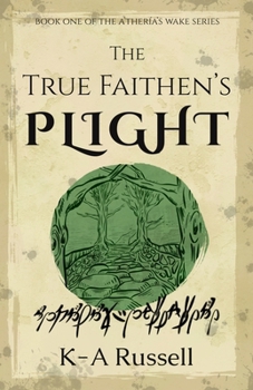 Paperback The True Faithen's Plight Book