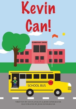 Paperback Kevin Can! Book