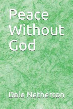 Paperback Peace Without God Book