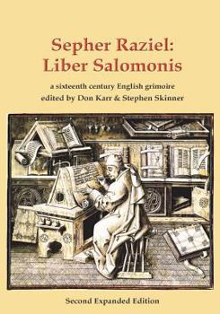 Paperback Sepher Raziel: Liber Salomonis: a 16th century Latin & English grimoire Book