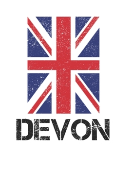 Devon: Devon Union Jack Flag Blank Travel Journal Diary Notebook forDevon And England (6X9, 120 pages)