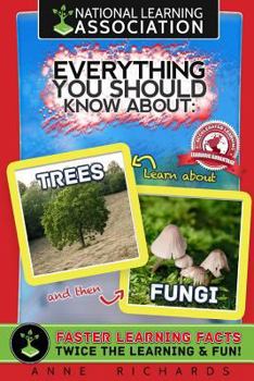 Paperback Everything You Should Know About Trees and Fungi Book