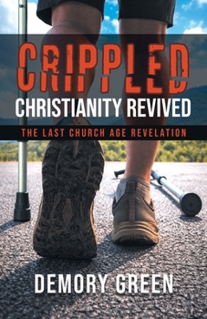 Paperback Crippled Christianity Revived Book