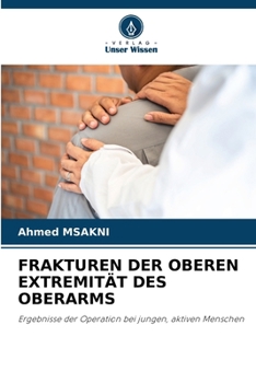 Paperback Frakturen Der Oberen Extremität Des Oberarms [German] Book