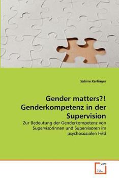 Paperback Gender matters?! Genderkompetenz in der Supervision [German] Book