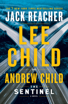 Hardcover The Sentinel: A Jack Reacher Novel Book