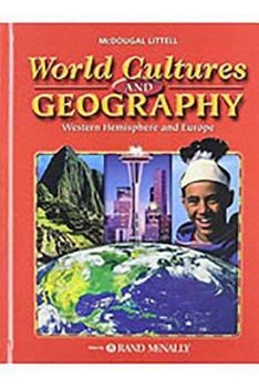 Hardcover World Cultures & Geography: Western Hemisphere and Europe: Student Edition (C) 2005 2005 Book