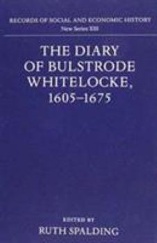 Hardcover The Diary of Bulstrode Whitelocke, 1605-1675 Book