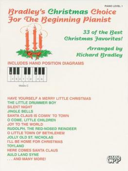 Paperback Bradley's Christmas Choice for the Beginning Pianist Book