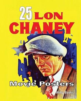 Paperback 25 Lon Chaney Movie Posters Book