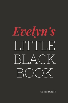 Paperback Evelyn's Little Black Book.: Evelyn's Little Black Book. Book