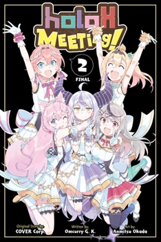Paperback Holox Meeting!, Vol. 2: Volume 2 Book