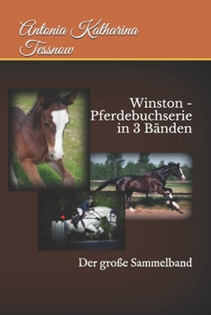 Paperback Winston - Pferdebuchserie in 3 Bänden: Der große Sammelband [German] Book