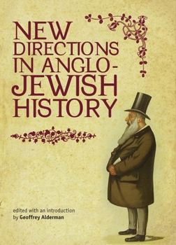 Hardcover New Directions in Anglo-Jewish History Book