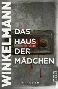 Das Haus der Mädchen - Book #1 of the Kerner und Oswald