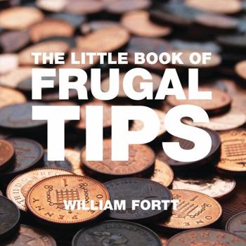 Paperback The Little Book of Frugal Tips Book