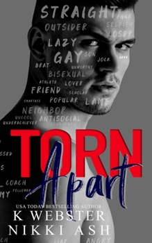 Paperback Torn Apart: a New Adult Why Choose Romance Book