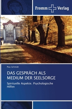 Paperback Das Gespräch ALS Medium Der Seelsorge [German] Book