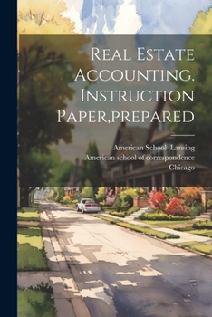 Paperback Real Estate Accounting. Instruction Paper, prepared Book