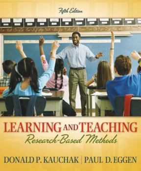 Paperback Learning and Teaching: Research-Based Methods Book