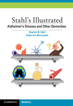 Paperback Stahl's Illustrated Alzheimer's Disease and Other Dementias Book