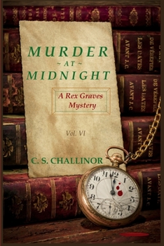 Murder at Midnight - Book #7 of the Rex Graves Mystery
