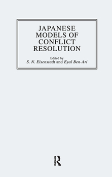 Hardcover Japanese Models of Conflict Resolution Book