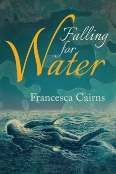 Paperback Falling for Water Book