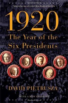 Paperback 1920: The Year of the Six Presidents Book