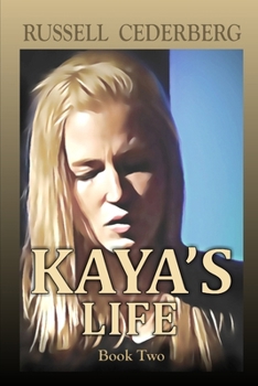 Paperback Kaya's Life Book