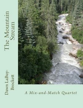 Paperback The Mountain Stream: A Mix-and-Match Quartet Book