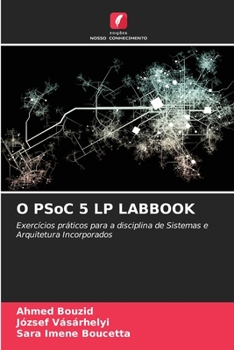 Paperback O PSoC 5 LP LABBOOK [Portuguese] Book