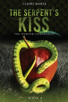 Paperback The Serpent's Kiss Book