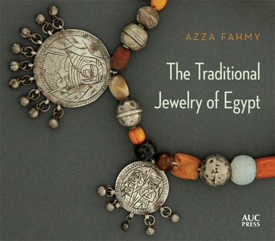 Hardcover The Traditional Jewelry of Egypt Book