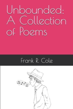 Paperback Unbounded: A Collection of Poems Book
