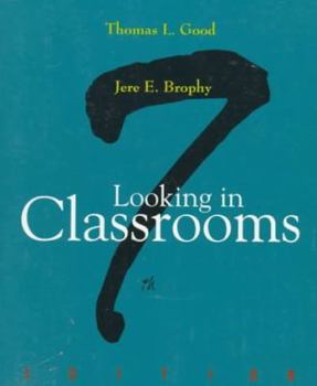 Paperback Looking in Classrooms Book