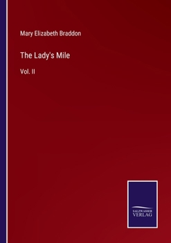 The Lady's Mile: Vol. II