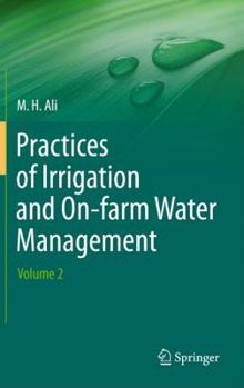 Hardcover Practices of Irrigation & On-Farm Water Management: Volume 2 Book