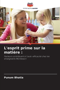Paperback L'esprit prime sur la matière (French Edition) [French] Book