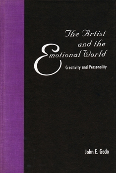 Paperback The Artist and the Emotional World: Creativity and Personality Book