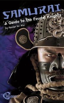 Hardcover Samurai: A Guide to the Feudal Knights Book