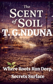 Paperback The Scent of Soil Book