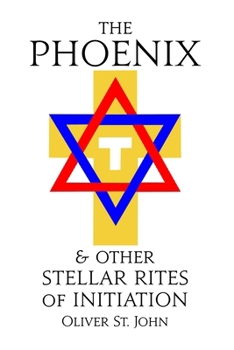 Paperback The Phoenix and other Stellar Rites of Initiation Book