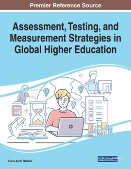 Paperback Assessment, Testing, and Measurement Strategies in Global Higher Education Book