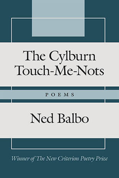 Hardcover The Cylburn Touch-Me-Nots: Poems Book