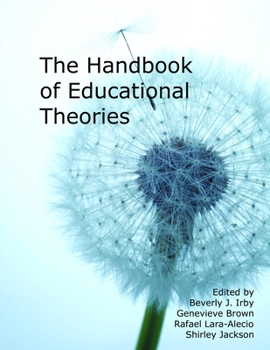 Paperback Handbook of Educational Theories for Theoretical Frameworks Book