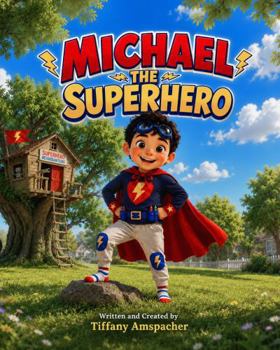 Paperback Michael the Superhero (I'd Rather Be...) Book