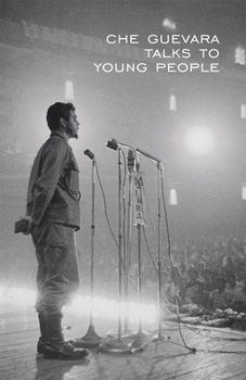 Paperback Che Guevara Talks to Young People Book
